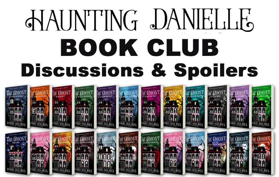 Haunting Danielle Book Club Bobbi Ann Johnson Holmes